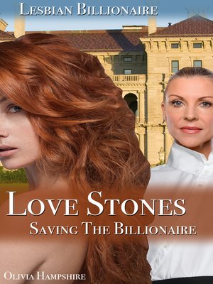 cover image of Love Stones, Saving the Billionaire